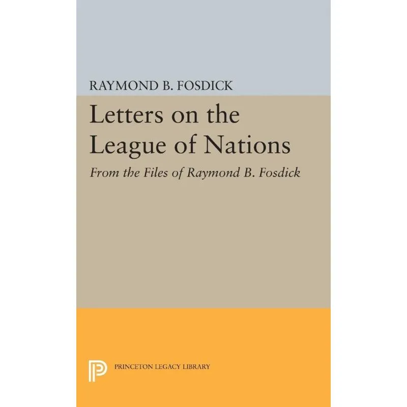 Letters on the League of Nations