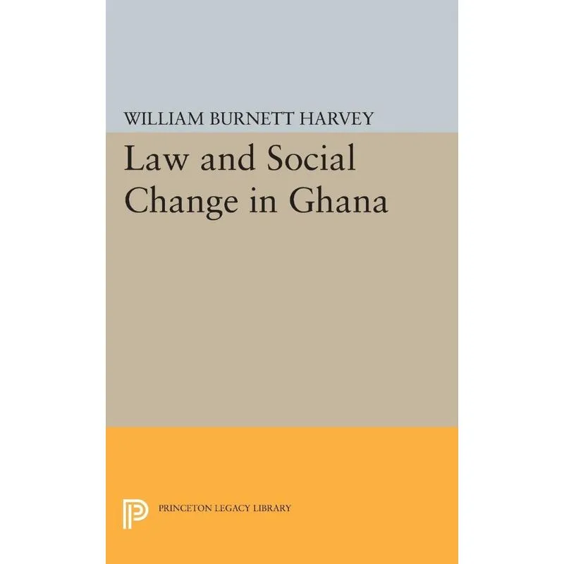 Law and Social Change in Ghana