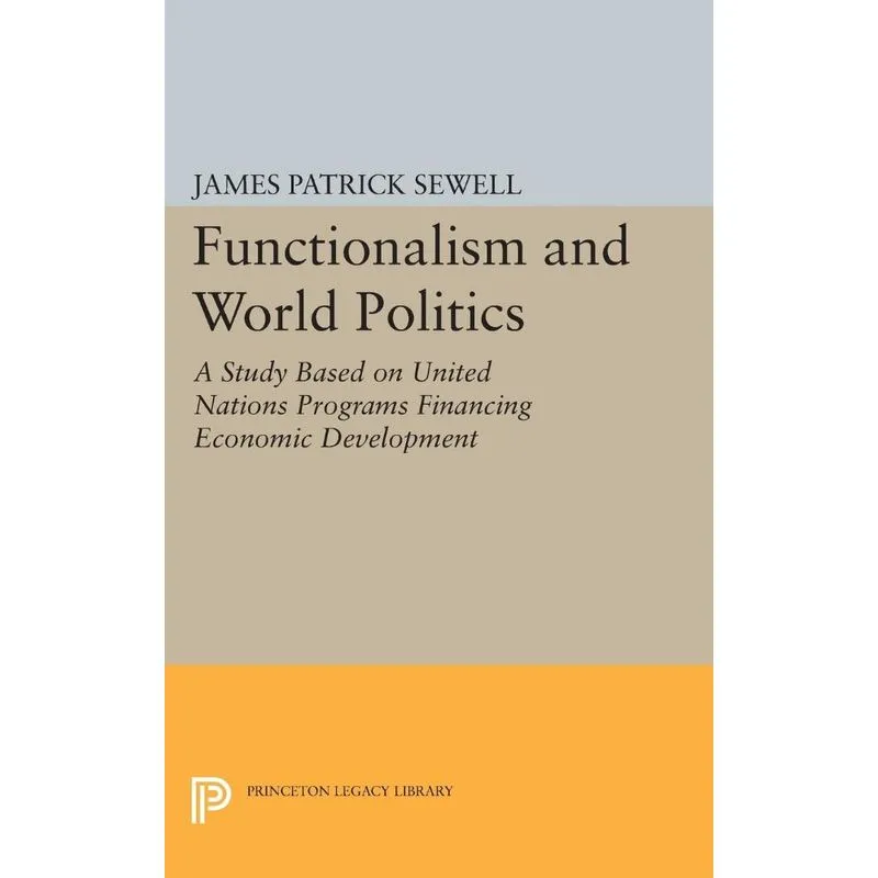 Functionalism and World Politics