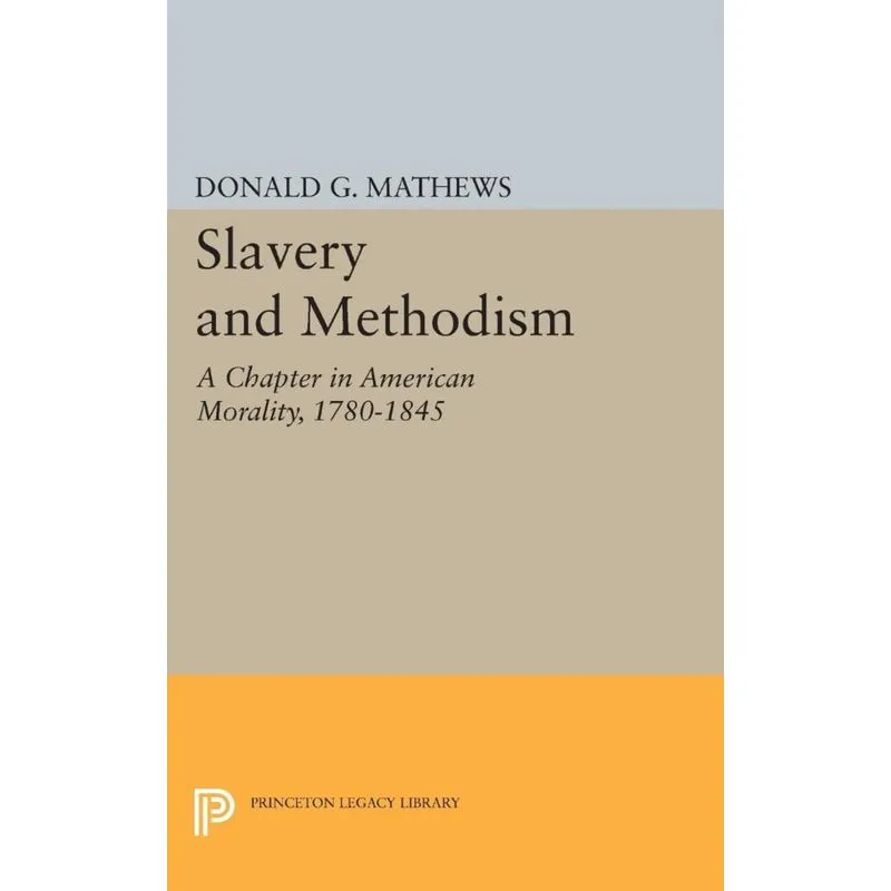 Slavery and Methodism