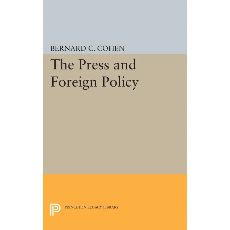 Press and Foreign Policy