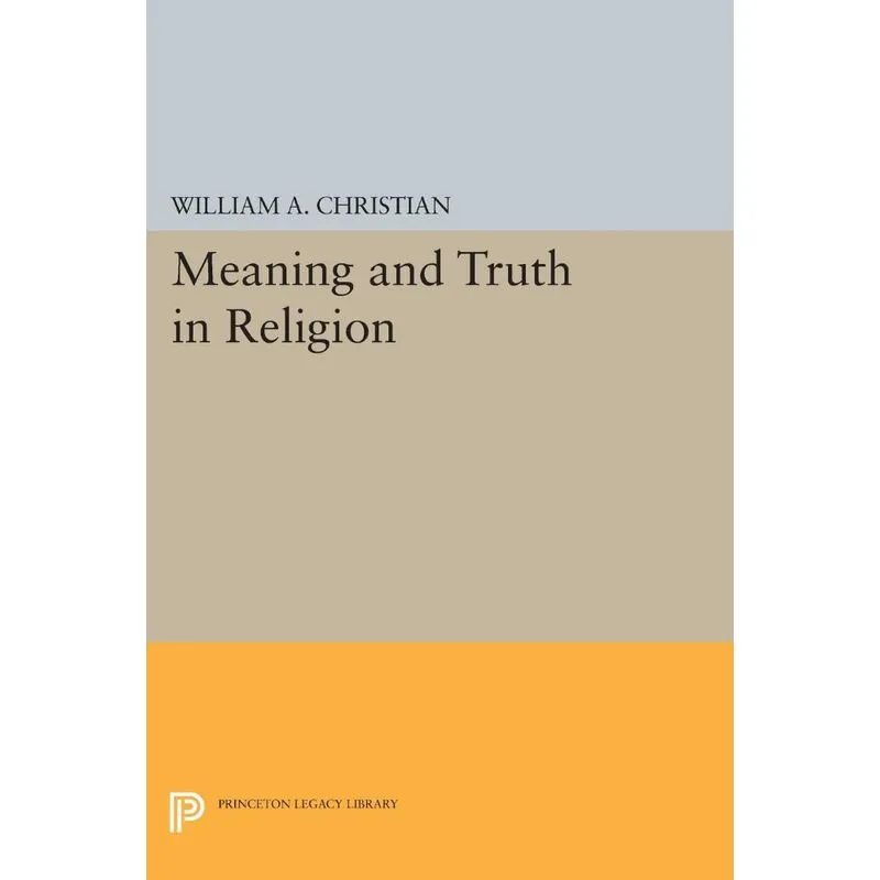 Meaning and Truth in Religion