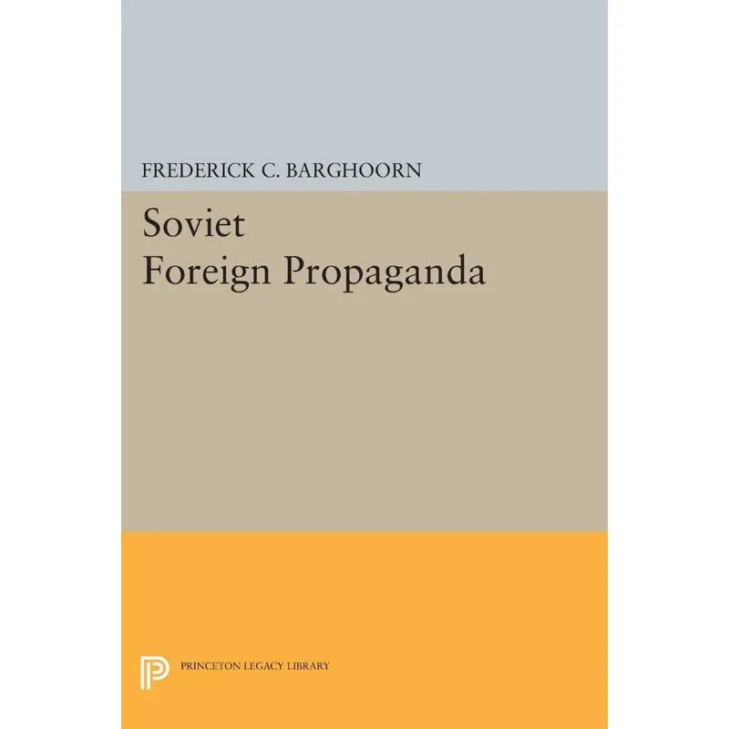 Soviet Foreign Propaganda