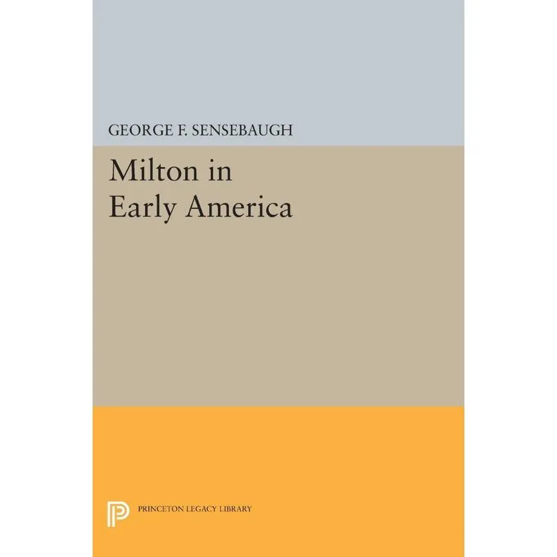 Milton in Early America