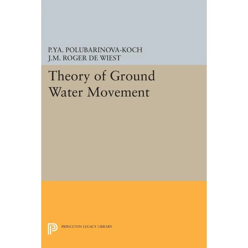 Theory of Ground Water Movement