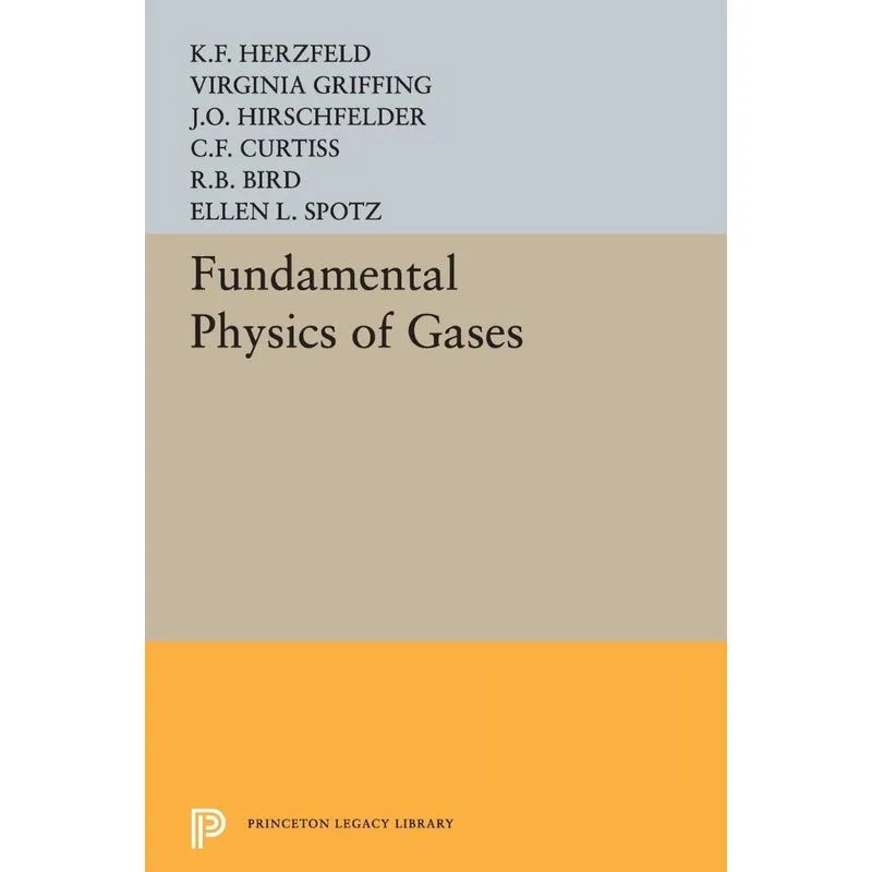 Fundamental Physics of Gases