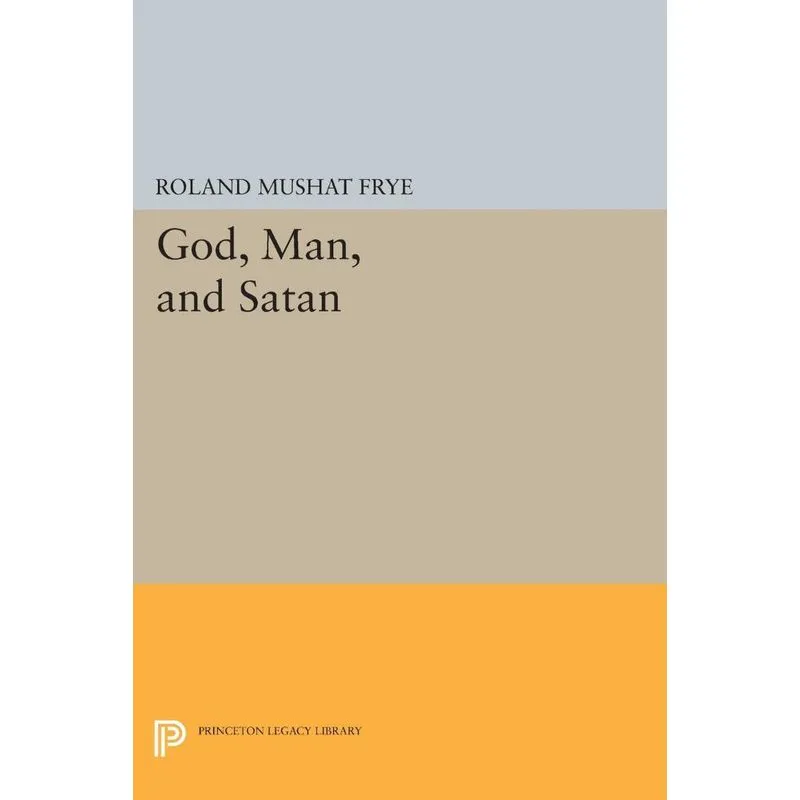God, Man, and Satan
