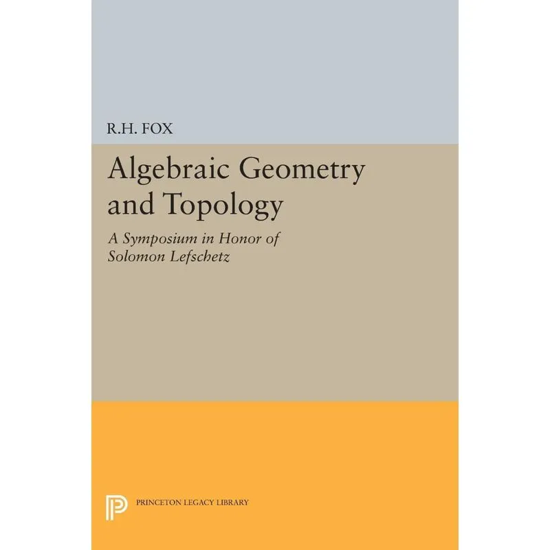 ALGEBRAIC GEOMETRY AND TOPOLOGY