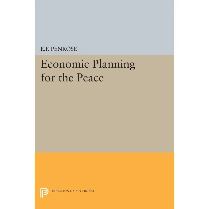 Economic Planning for the Peace