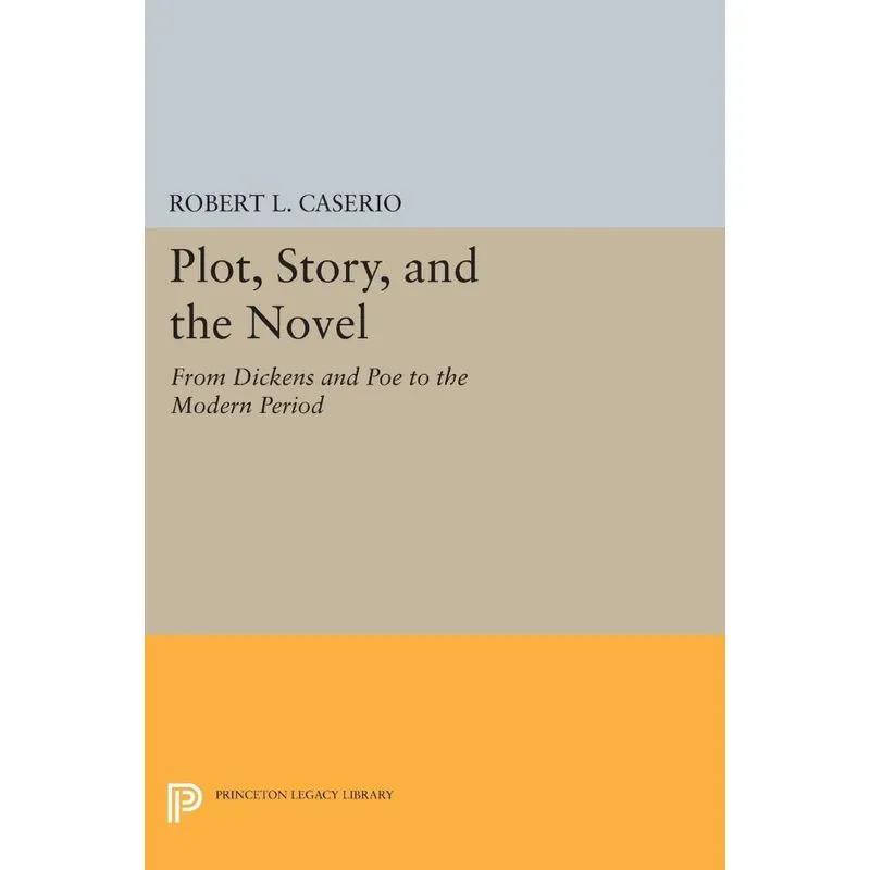Plot, Story, and the Novel