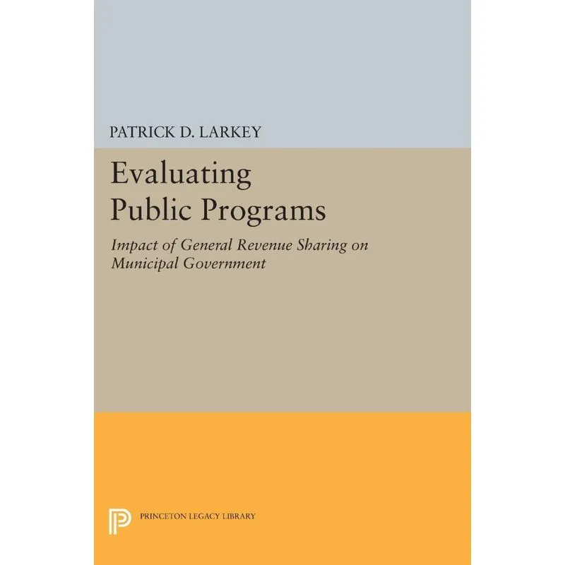 Evaluating Public Programs