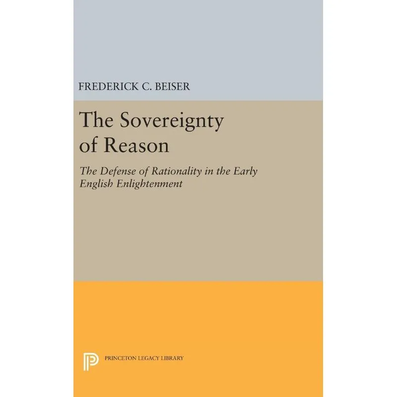 The Sovereignty of Reason