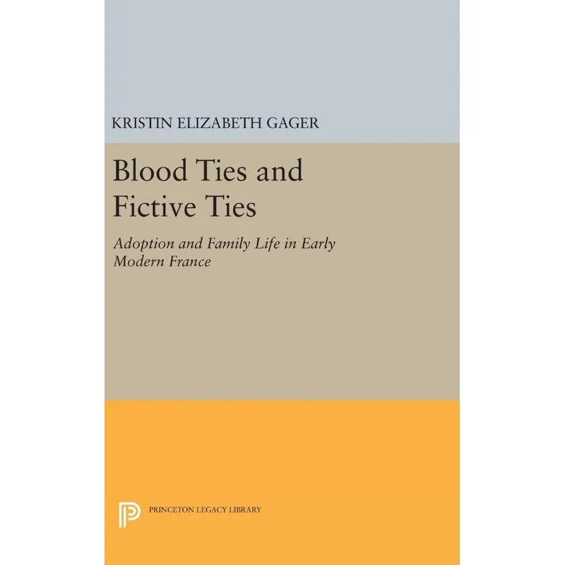 Blood Ties and Fictive Ties
