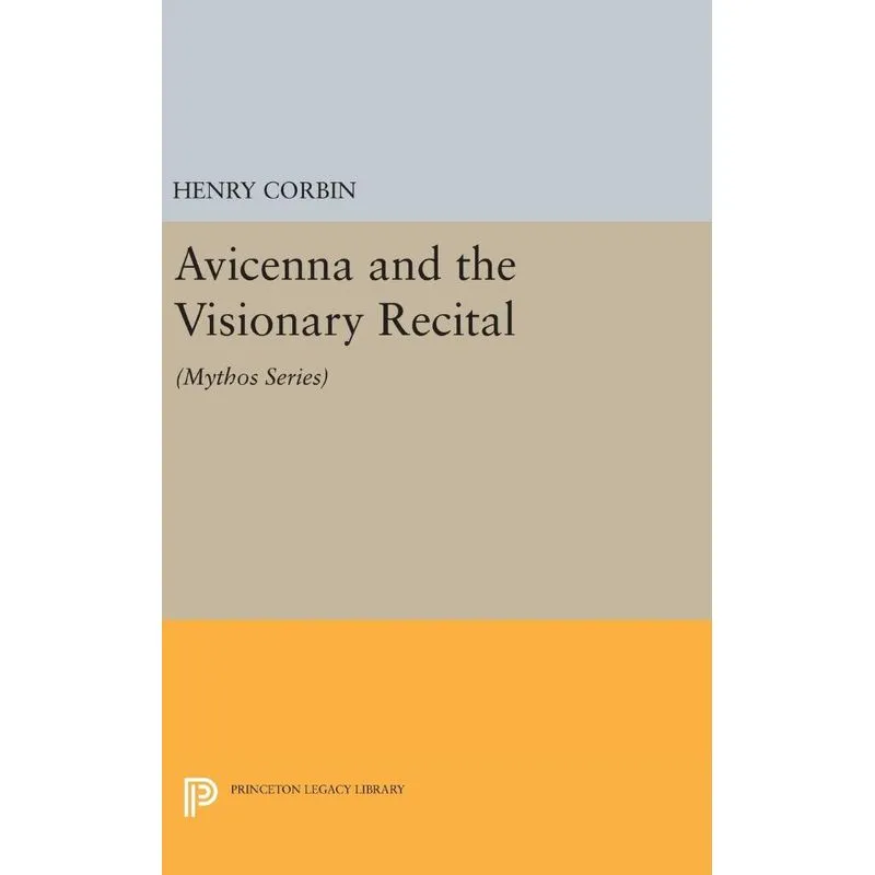 Avicenna and the Visionary Recital