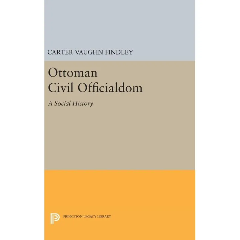 Ottoman Civil Officialdom