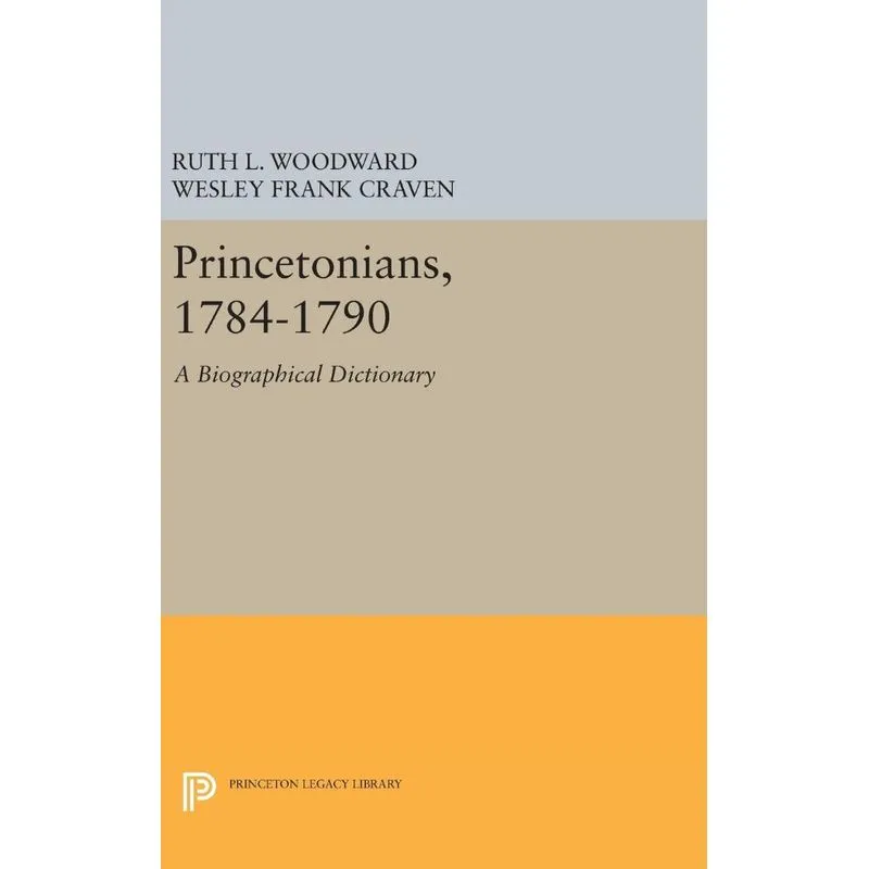 Princetonians, 1784-1790
