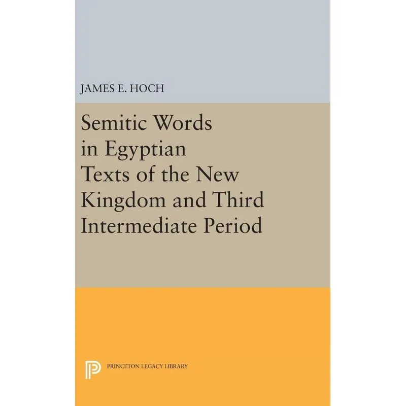 Livro Semitic Words in Egyptian Texts of the New Kingdom and Third Intermediate Period
