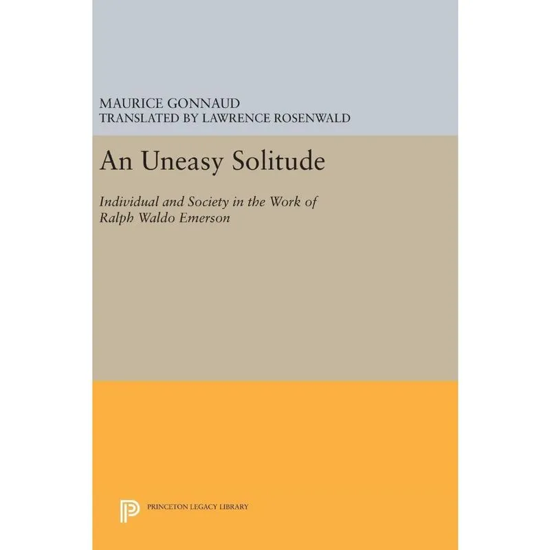An Uneasy Solitude