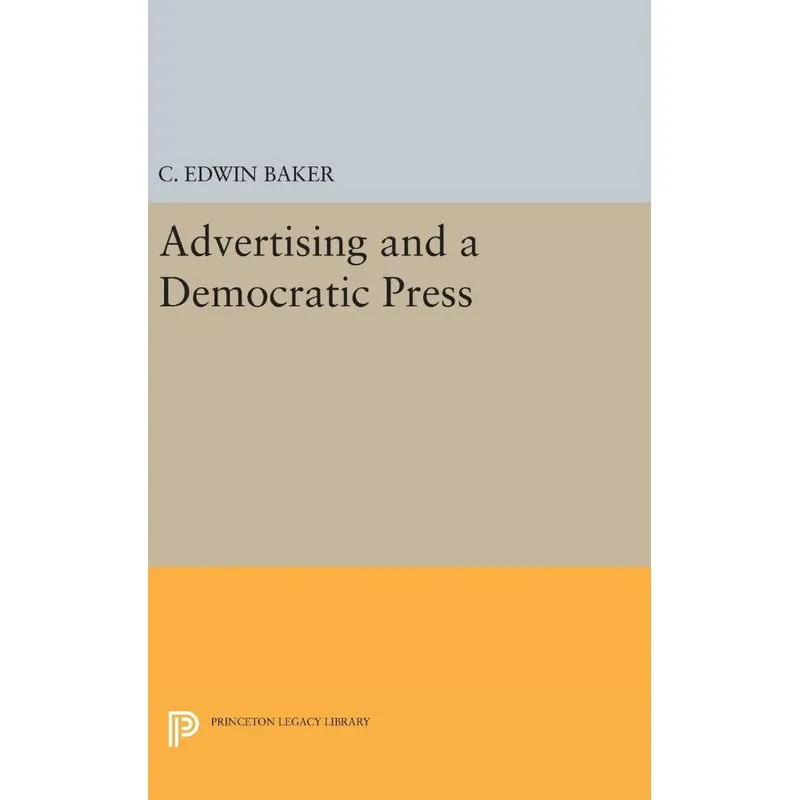 Advertising and a Democratic Press