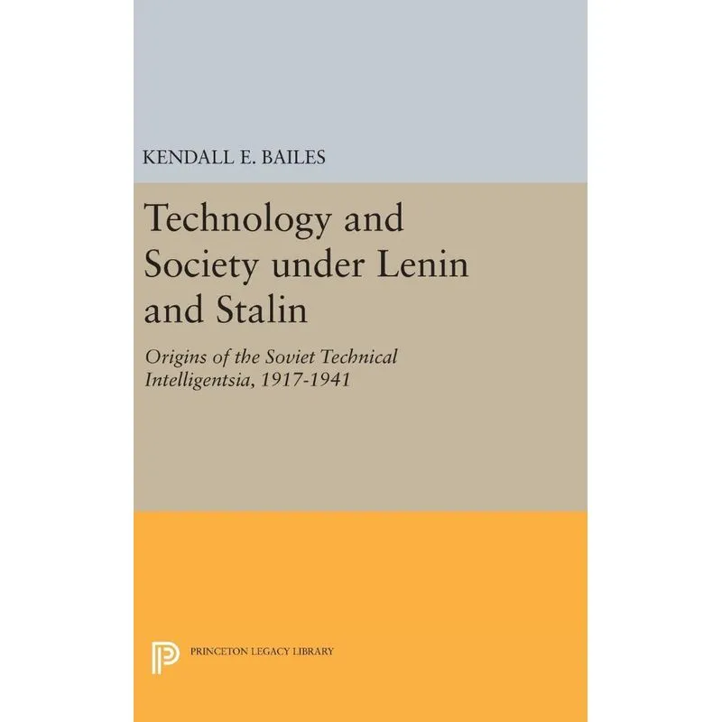 Livro Technology and Society under Lenin and Stalin