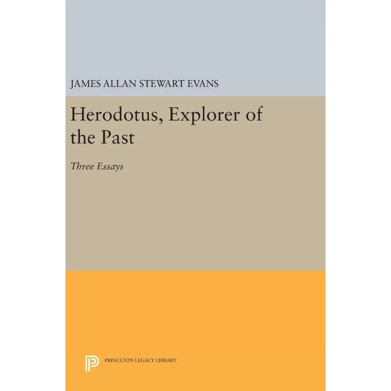 Herodotus, Explorer of the Past