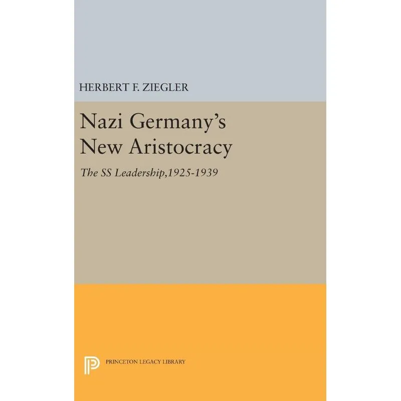 Livro Nazi Germany's New Aristocracy