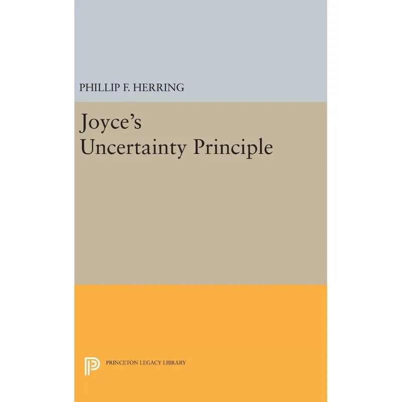 Joyces Uncertainty Principle