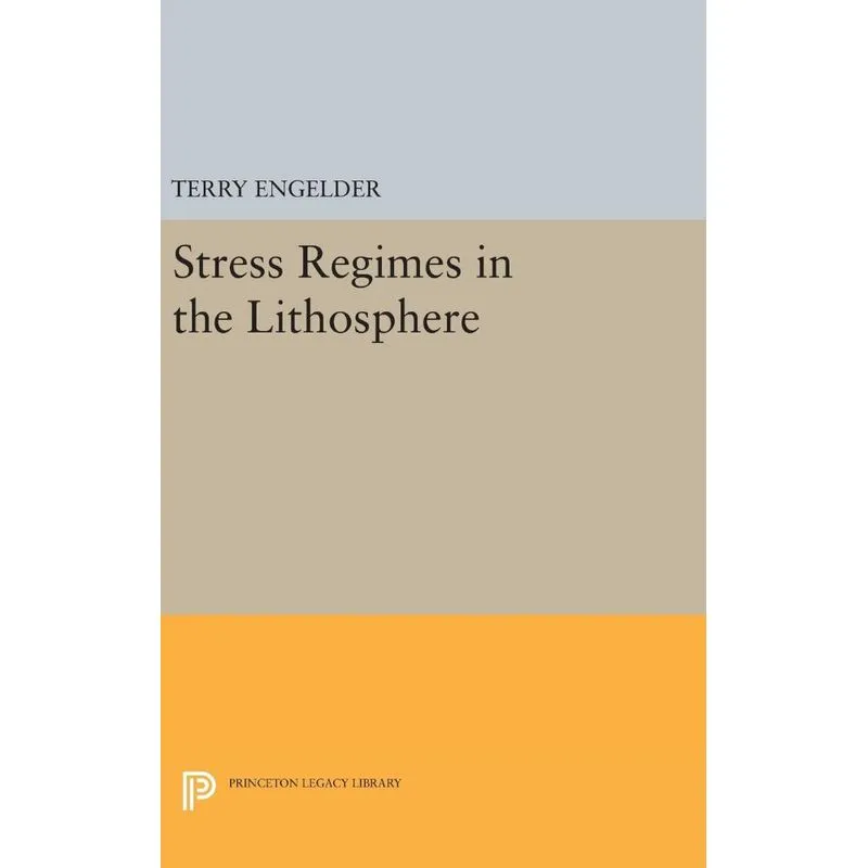 Stress Regimes in the Lithosphere