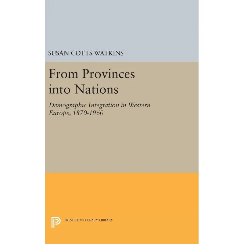 From Provinces into Nations