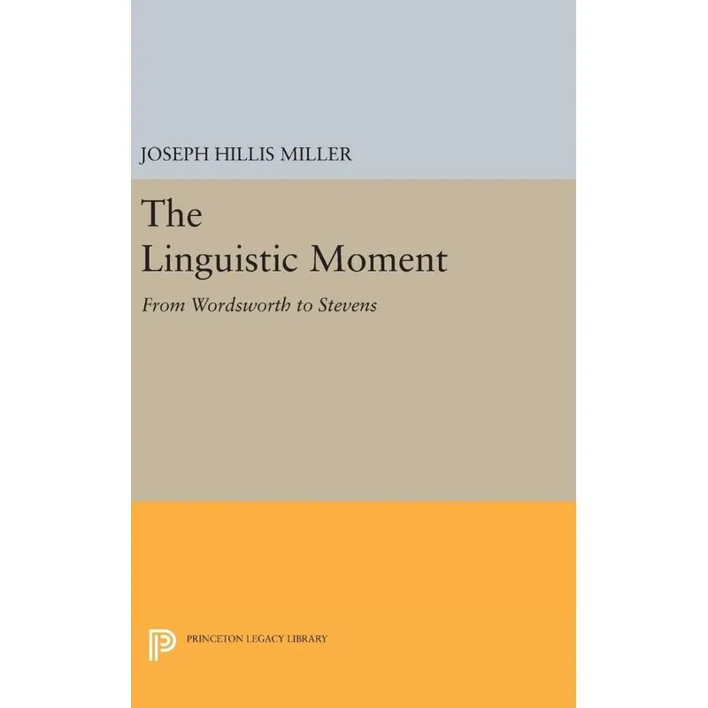 The Linguistic Moment