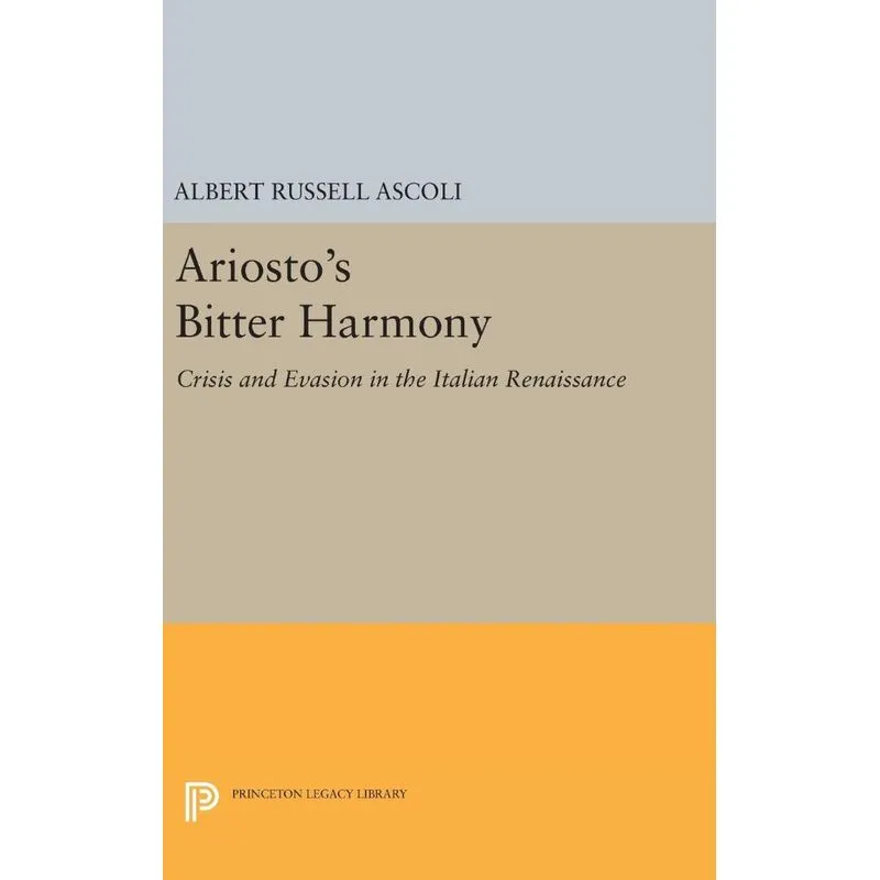 Ariostos Bitter Harmony