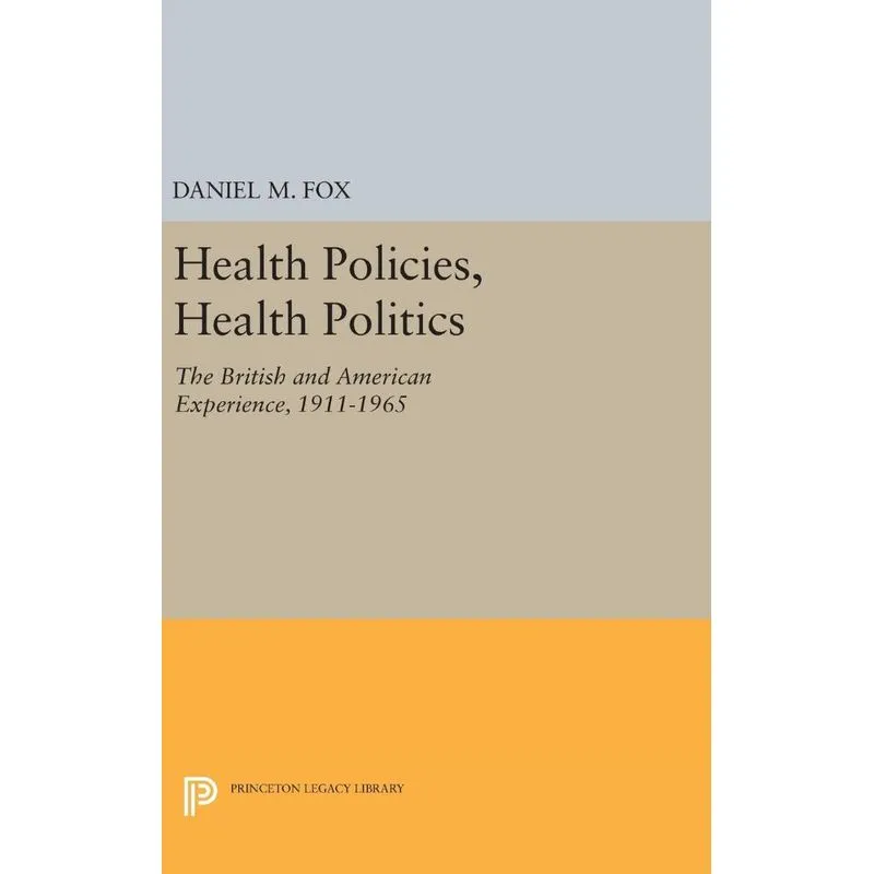 Health Policies, Health Politics