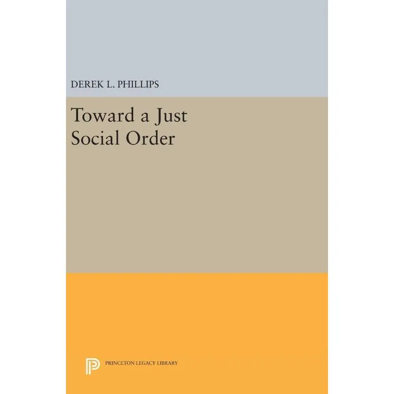 Toward a Just Social Order