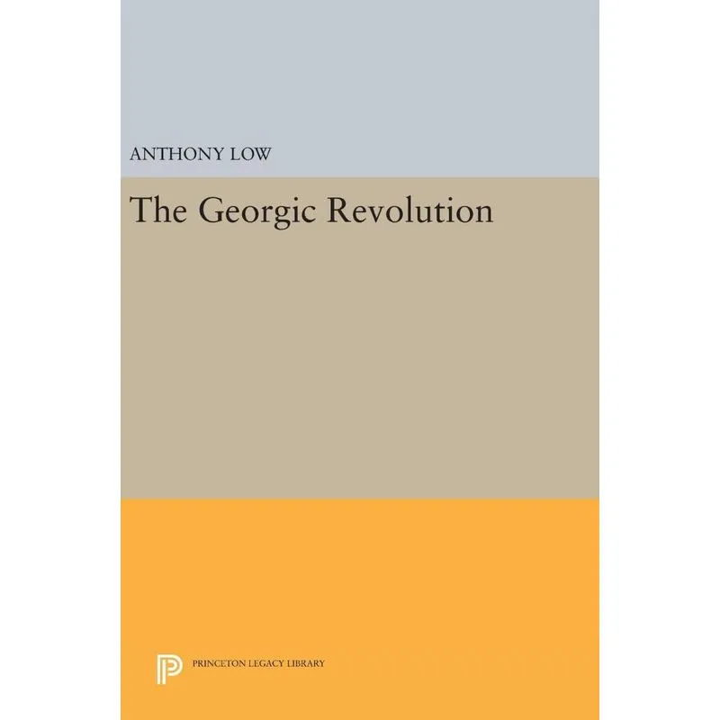 The Georgic Revolution