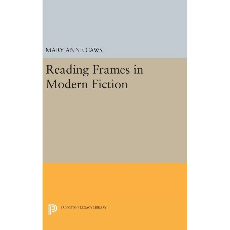 Reading Frames in Modern Fiction