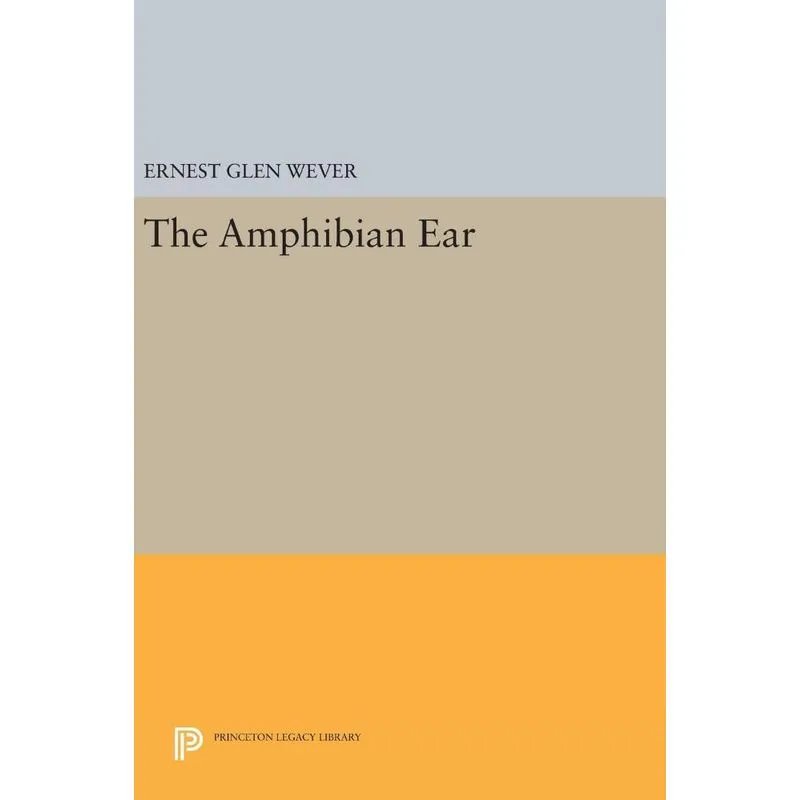 The Amphibian Ear