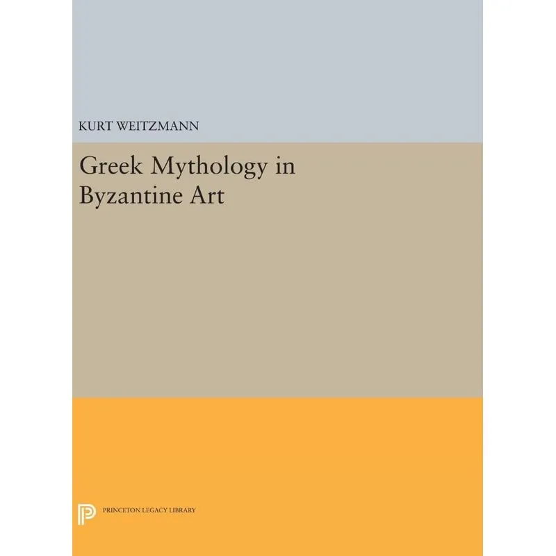 Greek Mythology in Byzantine Art