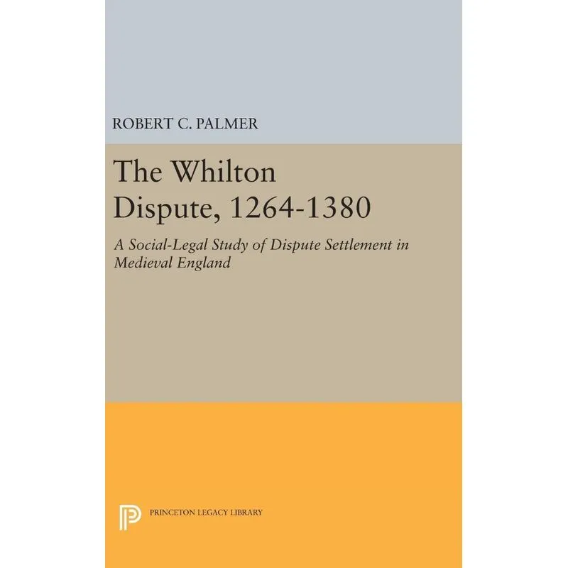 Livro The Whilton Dispute, 1264-1380