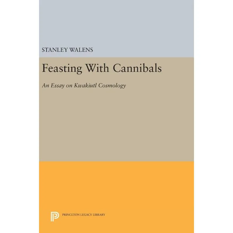 Feasting With Cannibals