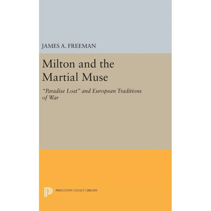 Milton and the Martial Muse