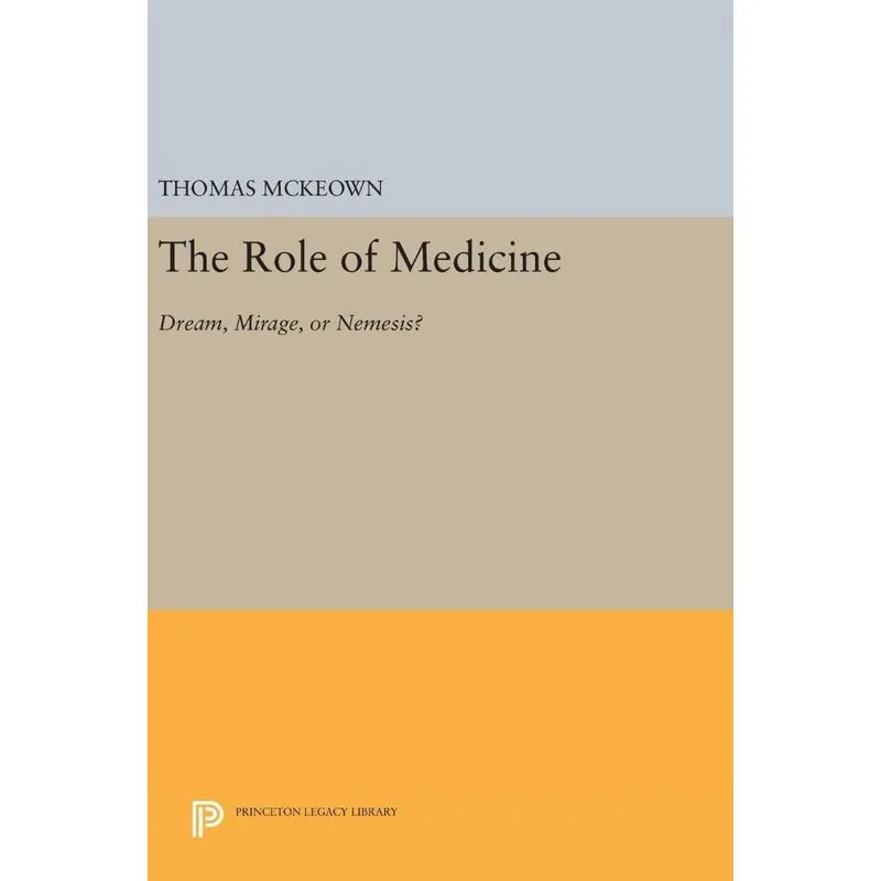 The Role of Medicine