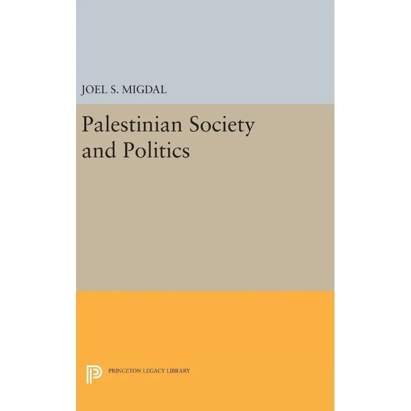 Palestinian Society and Politics