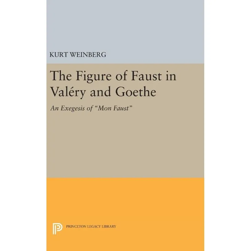 Livro Figure of Faust in Valery and Goethe