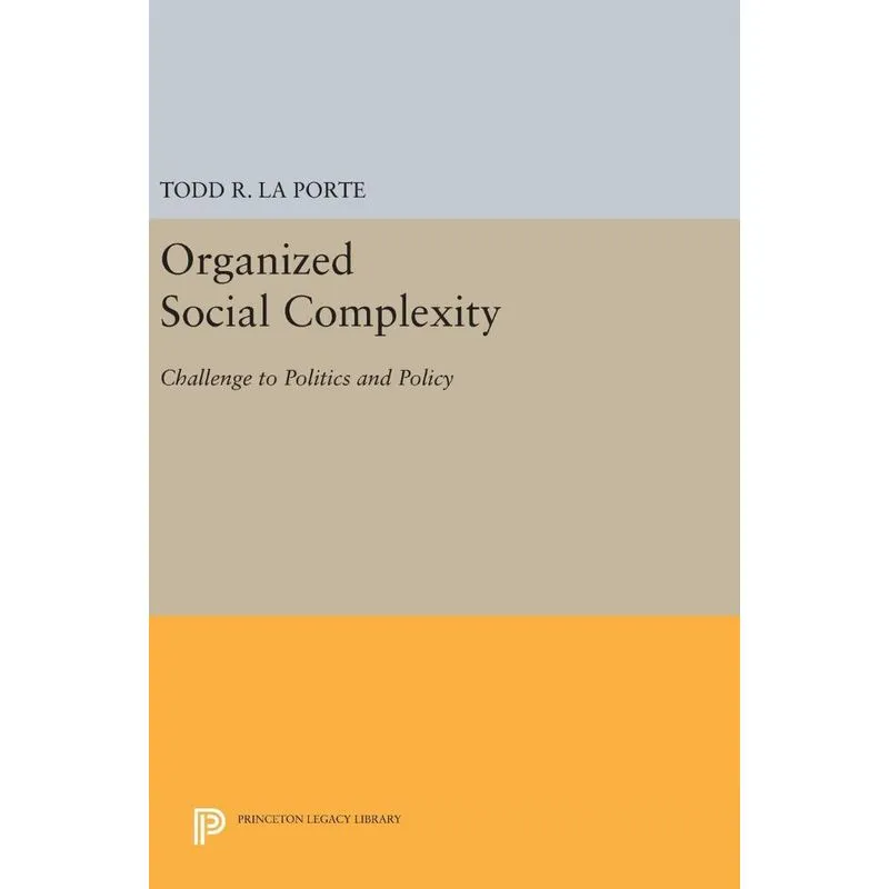 Organized Social Complexity