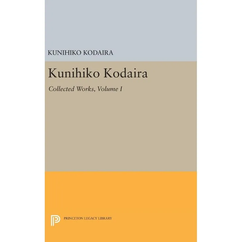 Kunihiko Kodaira, Volume I
