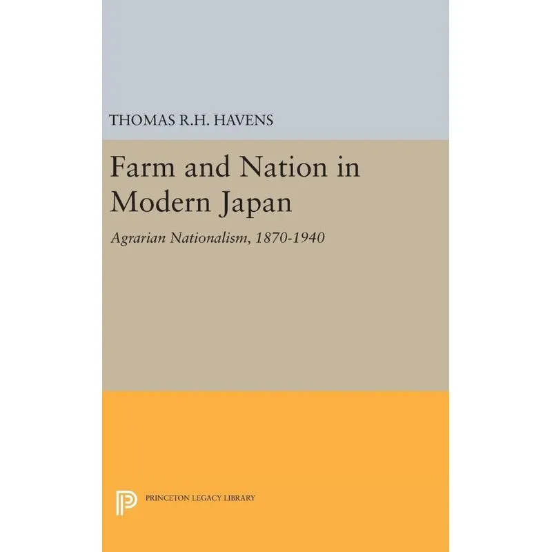 Farm and Nation in Modern Japan