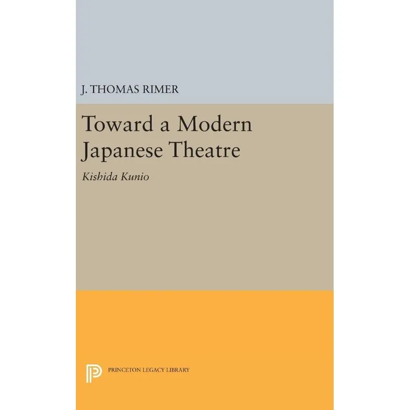 Toward a Modern Japanese Theatre