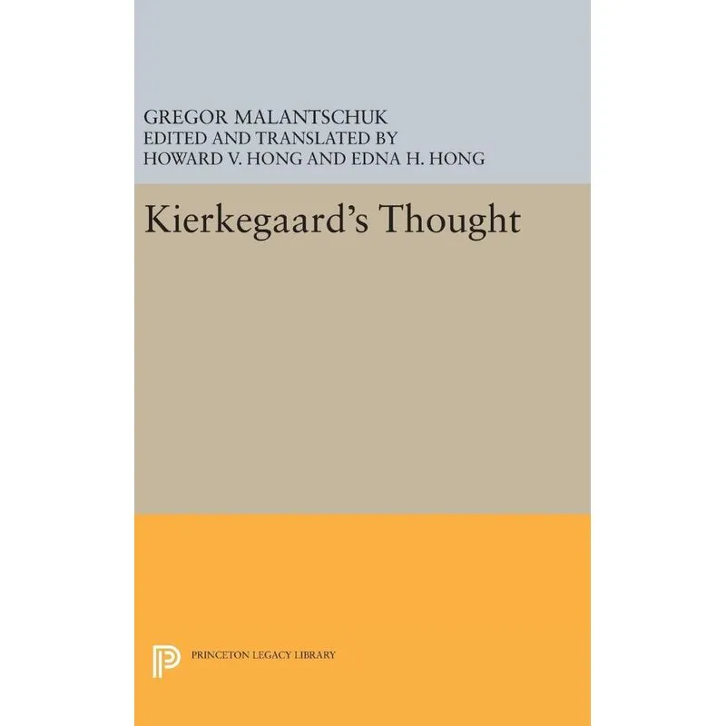 Kierkegaards Thought