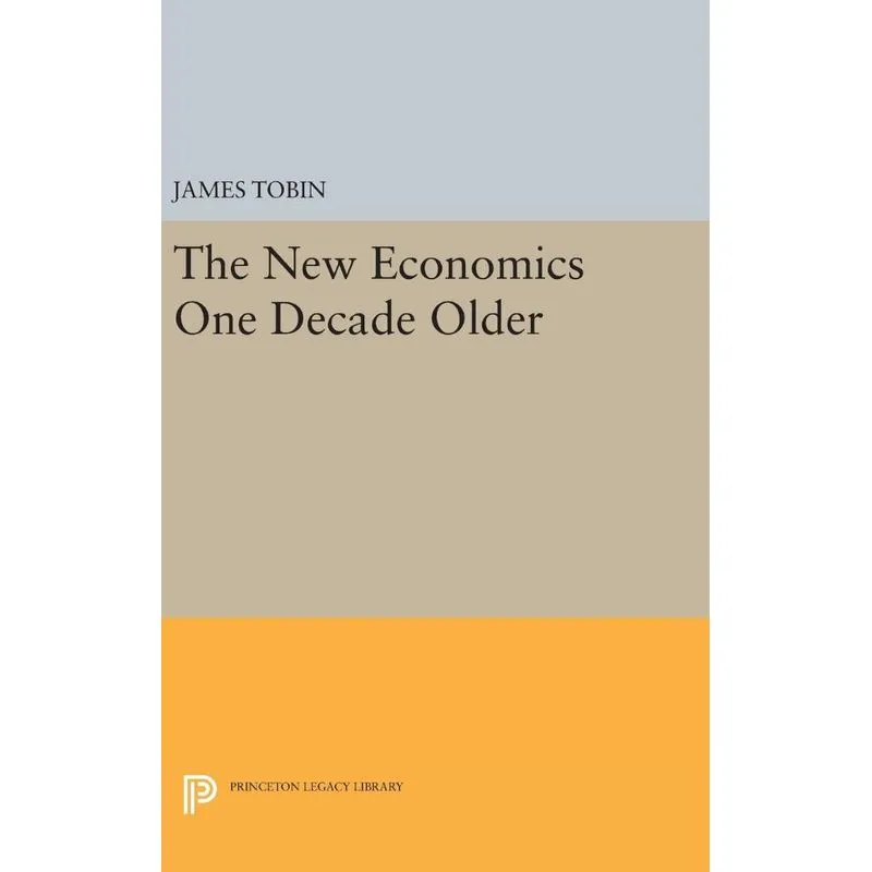 The New Economics One Decade Older