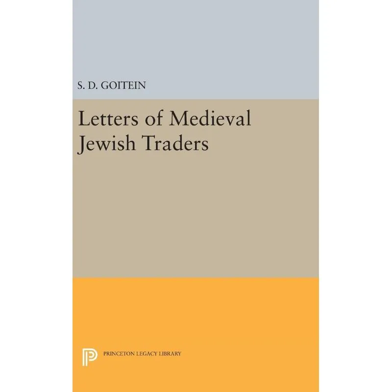 Letters of Medieval Jewish Traders